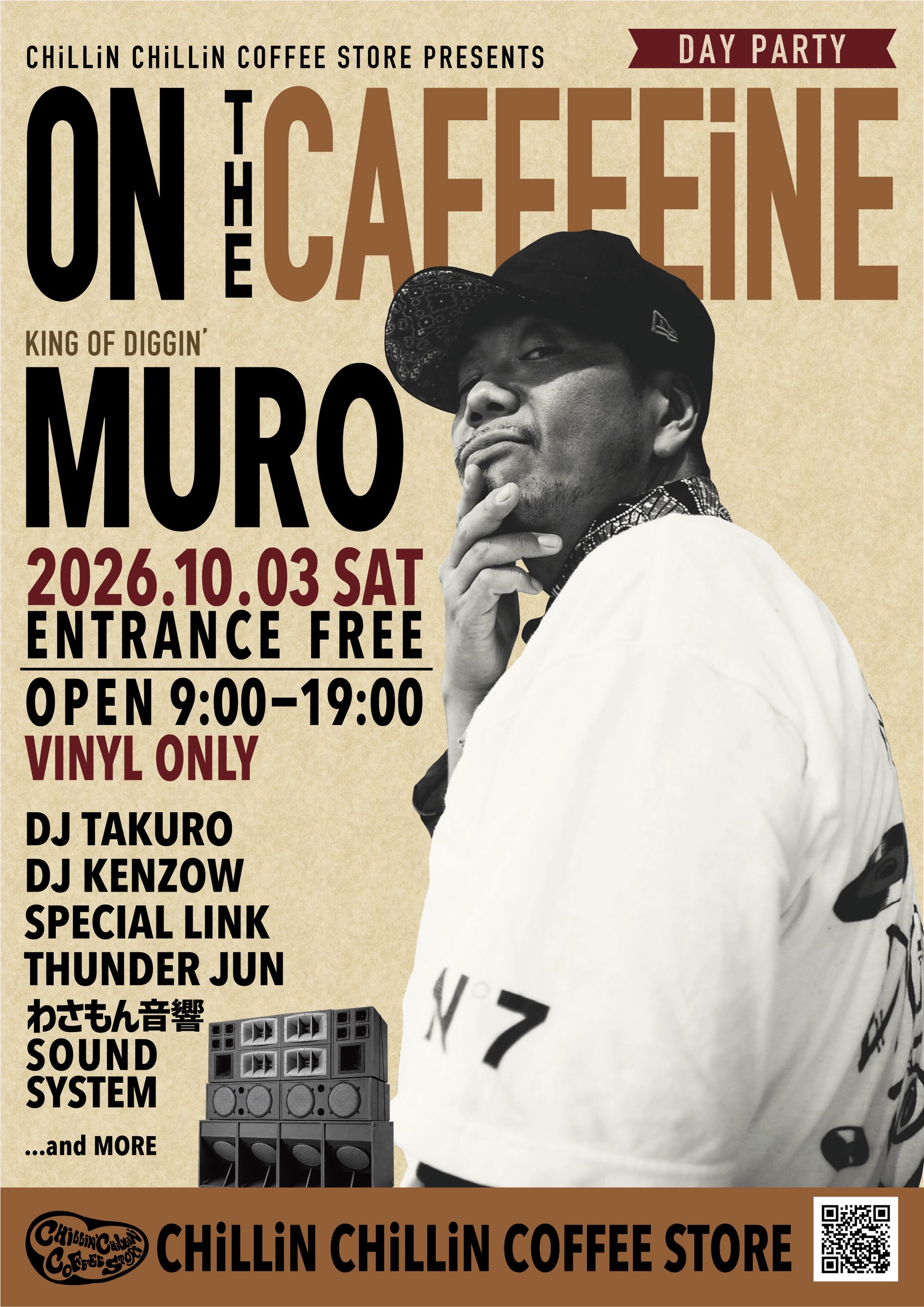 ON THE CAFFEiNE 公式ポスター MURO DJ TAKURO DJ KENZOW SPECIAL LINK THUNDER JUN わさもん音響SOUND SYSTEM 2026.10.03 SAT